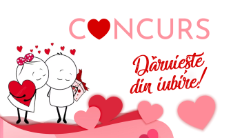 CONCURS ”Dăruiește din iubire!”