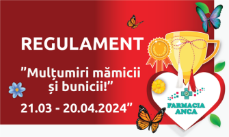 REGULAMENT CONCURS ”Mulțumiri mămicii și bunicii” 21.03 - 20.04.2024